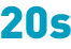 20s